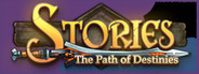 Stories: The Path of Destinies