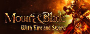 Mount & Blade: With Fire & Sword