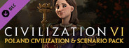 Civilization VI - Poland Civilization & Scenario Pack