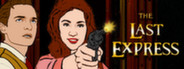 The Last Express Gold Edition