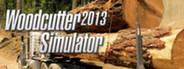 Woodcutter Simulator 2013