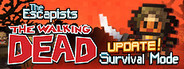 The Escapists: The Walking Dead