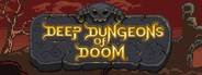 Deep Dungeons of Doom