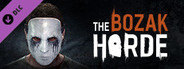 Dying Light: The Bozak Horde