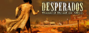 Desperados: Wanted Dead or Alive