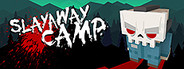 Slayaway Camp