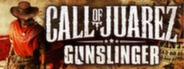 Call of Juarez® Gunslinger