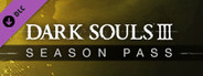 DARK SOULS™ III - Season Pass