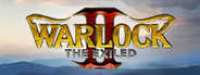 Warlock 2: The Exiled