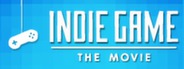 Indie Game: The Movie