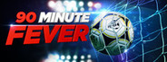 90 Minute Fever - Football (Soccer) Manager MMO