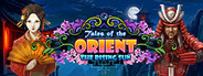 Tales of the Orient: The Rising Sun