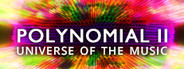 Polynomial 2 - Universe of the Music