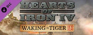 Hearts of Iron IV: Waking the Tiger