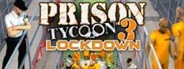 Prison Tycoon 3™: Lockdown
