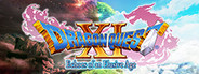 DRAGON QUEST® XI: Echoes of an Elusive Age™ - Digital Edition of Light