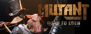 Mutant Year Zero: Road to Eden