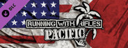 RUNNING WITH RIFLES: PACIFIC