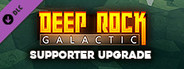 Deep Rock Galactic - Supporter Upgrade