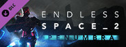 Endless Space® 2 - Penumbra