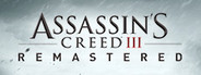 Assassin's Creed® III Remastered