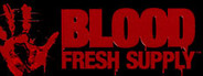 Blood: Fresh Supply™