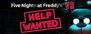 FIVE NIGHTS AT FREDDY'S VR: HELP WANTED