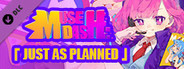 Muse Dash - Just as planned