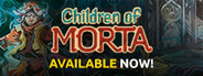 Children of Morta