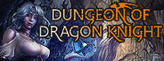 Dungeon Of Dragon Knight