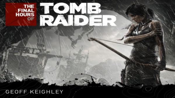 Screenshot 1 of Tomb Raider - The Final Hours Digital Book