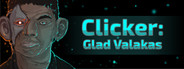 Clicker: Glad Valakas