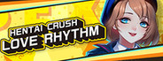 Hentai Crush: Love Rhythm