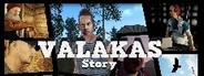 Valakas Story