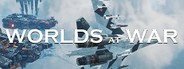 WORLDS AT WAR (Monitors & VR)