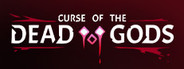 Curse of the Dead Gods