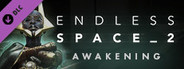 Endless Space® 2 - Awakening