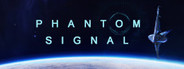Phantom Signal — Sci-Fi Strategy Game