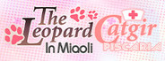 The Leopard Catgirl in Miaoli