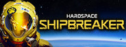 Hardspace: Shipbreaker