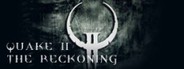 QUAKE II Mission Pack: The Reckoning