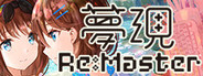 Yumeutsutsu Re:Master